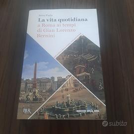 La vita quotidiana a Roma ai tempi del Bernini
