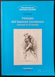 Patologie dell'apparato locomotore (ORTOPEDIA)