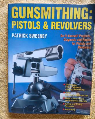 LIBRO Gunsmithing: Pistols & Revolvers