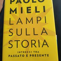 Paolo Mieli Lampi sulla storia