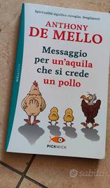 messaggio per un aquila che si crede un pollo