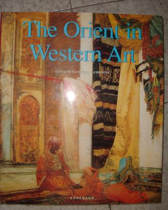 The Orient in Western Art by Genevieve Lacambre