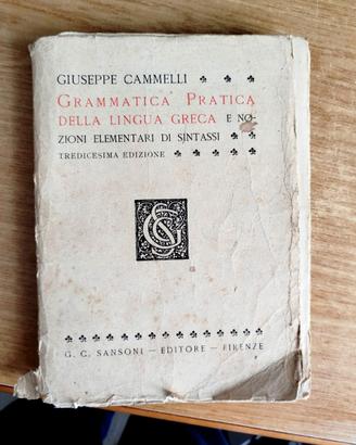 Cammelli – Grammatica Greca 1953 – XIII Ed. Sanson
