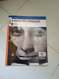 La forza dell'immagine. Vol. A - 9788820132644