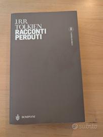 racconti perduti  - j.r.r. Tolkien 