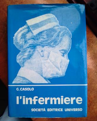 L'INFERMIERE G. Casolo Editrice Universo