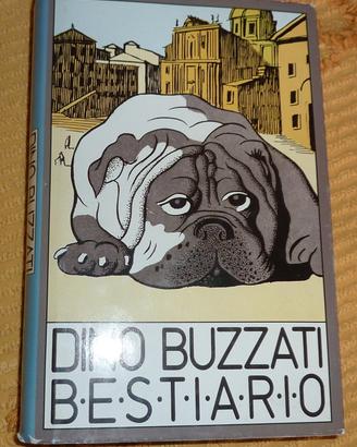 Dino Buzzati - Bestiario - Ed. Club degli Editori