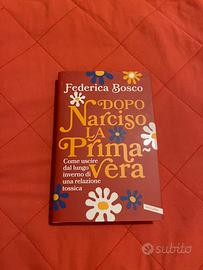 Libro Dopo narciso la primavera di Federica Bosco