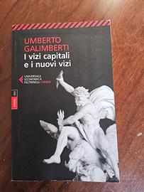 I vizi capitali e i nuovi vizi- Umberto Galimberti