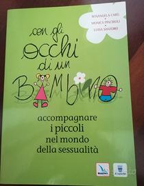 Con gli occhi di un bambino.