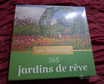 Les almaniaks 365 JARDINS DE REVE