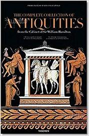 The Complete Collection of Antiquities: From the
