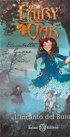Fairy Oak vol.2: l'incanto del buio