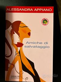 Libro Amiche di salvataggio- Appiano. Nuovo