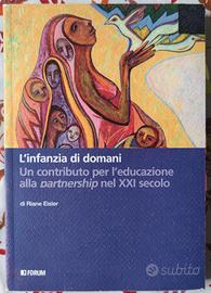 L’infanzia di domani – Riane Eisler – Libro nuovo