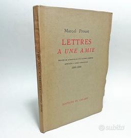 LETTRES A' UNE AMIE - PROUST MARCEL 1942