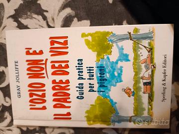 l'ozio non è il padre dei vizi 