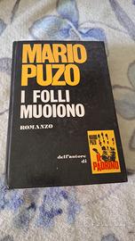 I Folli Muoiono