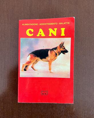 Manuale sui Cani. Alimentazione, addestramento