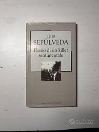 Luis Sepulveda - Diario di un killer sentimentale