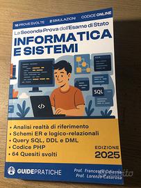 Guida pratica seconda prova informatica e sistemi