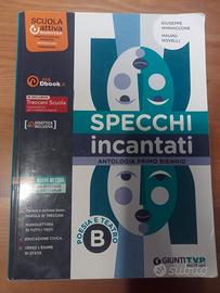 Specchi incantati. Antologia primo biennio.