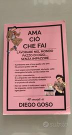 Ama ciò che fai 