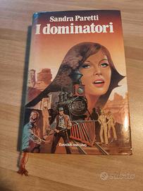 Libro "I dominatori" - Sandra Paretti 1980