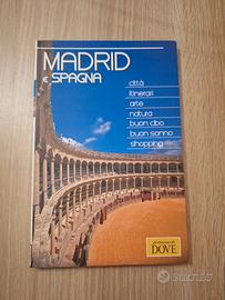 Guida Madrid e la Spagna, gli itinerari di Dove