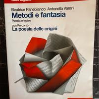 Metodi e fantasia. Poesia e teatro