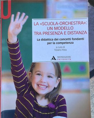 Libro la scuola orchestra. Mondadori.
