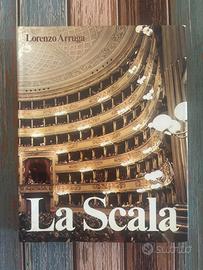 La Scala – Lorenzo Arruga – Electa Editrice – 1975