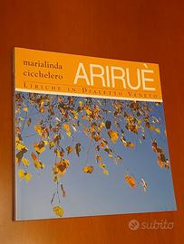 Ariruè - Liriche in dialetto veneto