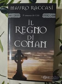 Il regno di Conan di Mauro Raccasi