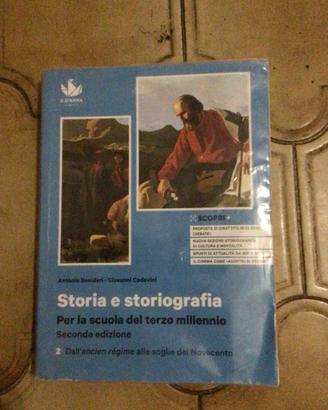 Storia e storiografia Vol. 2: Dall'ancien régime a