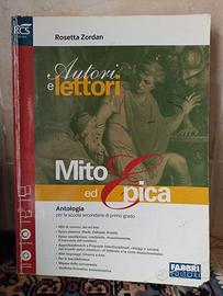 Autori e lettori - Mito ed Epica - Antologia