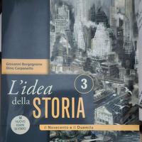 L'idea della Storia 3 - Il Novecento e il Duemila