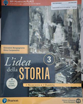 L'idea della Storia 3 - Il Novecento e il Duemila