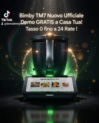 Bimby TM7 Nuovo 2026 – Demo GRATIS + Tasso 0 24 