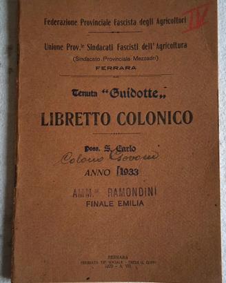 LIBRETTO COLONICO SINDACATI AGRICOLTURA 1933 FE