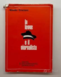 La legge e il giornalista, Manlio Cruciani