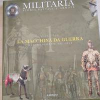 Militaria: La macchina da guerra 