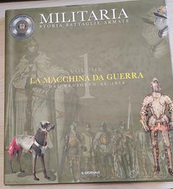 Militaria: La macchina da guerra 