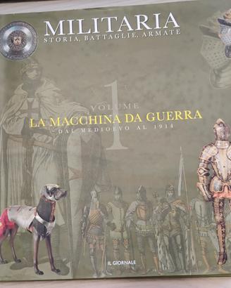 Militaria: La macchina da guerra 