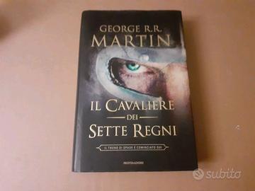 GEORGE R.R.MARTIN-IL CAVALIERE DEI SETTE REGNI