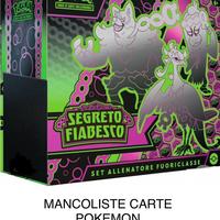 Completo mancoliste Pokemon SEGRETO FIABESCO