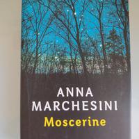 Moscerine - Anna Marchesini - ed. Rizzoli 2013