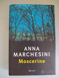Moscerine - Anna Marchesini - ed. Rizzoli 2013