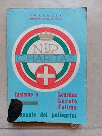 Libretto Unitalsi "Insieme a Lourdes Loreto Fatima