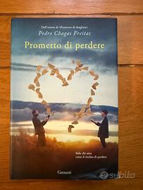 Prometto di perdere di Pedro Chagas Freitas